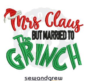 Mrs. Claus & Grinch Embroidery Design